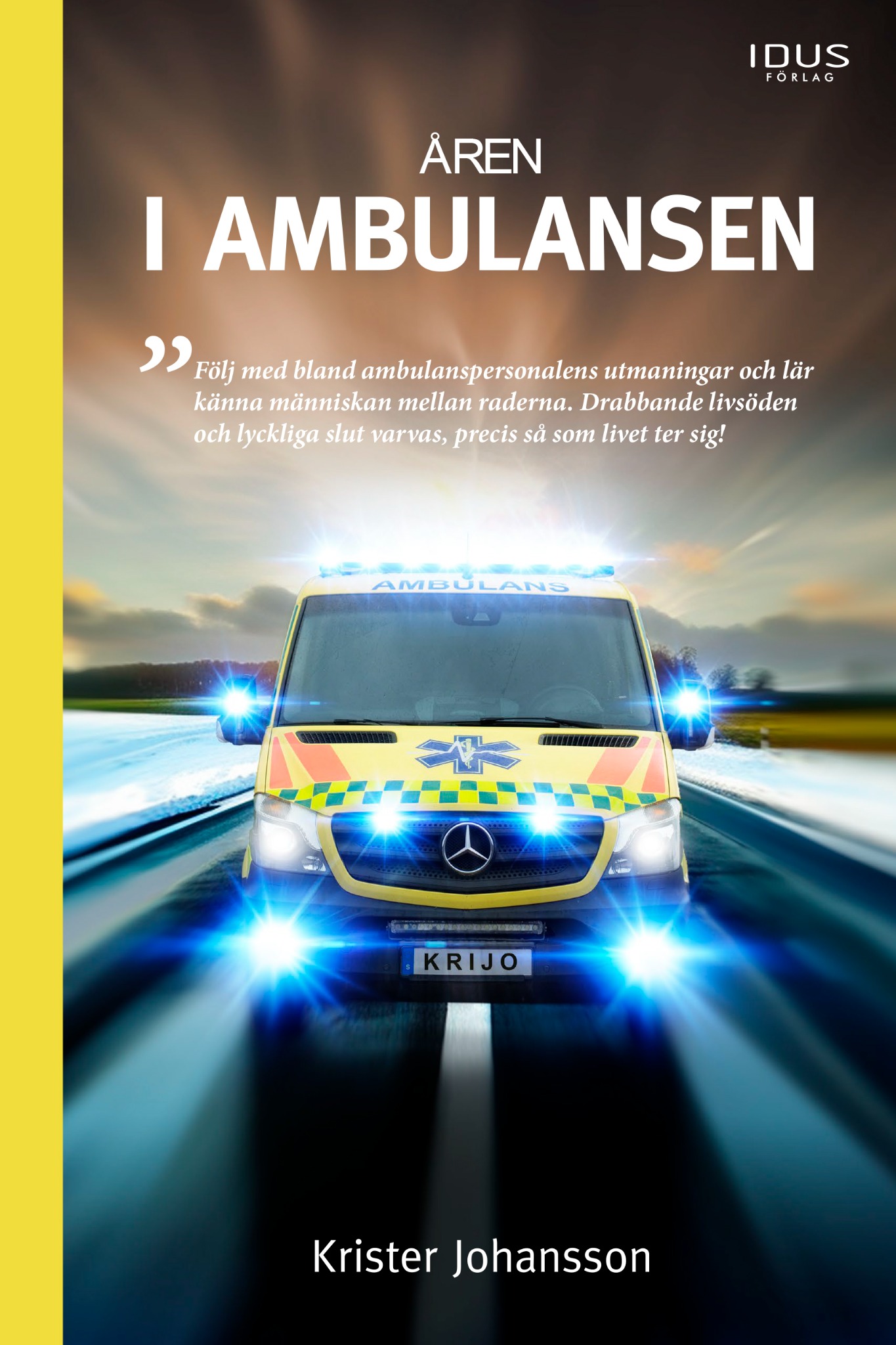 Bokomslaget till Åren i ambulansen